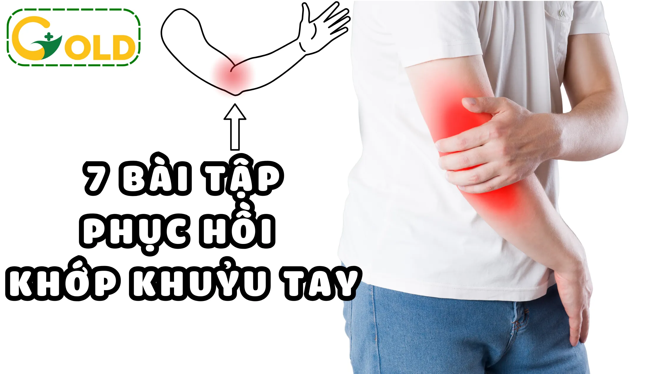 Hướng dẫn bài tập phục hồi chức năng khớp khuỷu tay tại nhà hiệu quả